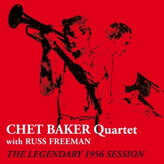 Chet Baker Quartet - Legendary 1956 Session