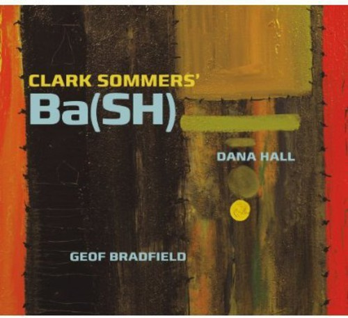Sommers Clark - Ba(Sh)