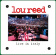 Lou Reed - Live In Italy Lou Reed - Live In Italy