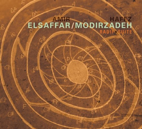 Elsaffar Amir & Hafez Modirzadeh - Radif Suite