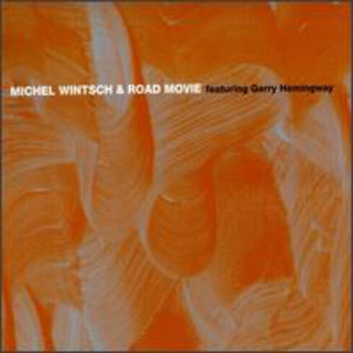 Wintsch Michael/Roadmov - Michael Wintsch & Roadmov