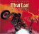 Meat Loaf - Bat Out Of Hell Meat Loaf - Bat Out Of Hell