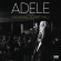 Adele - Live At The Royal Albert Hall Adele - Live At The Royal Albert Hall