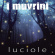 I Muvrini - Luciole I Muvrini - Luciole