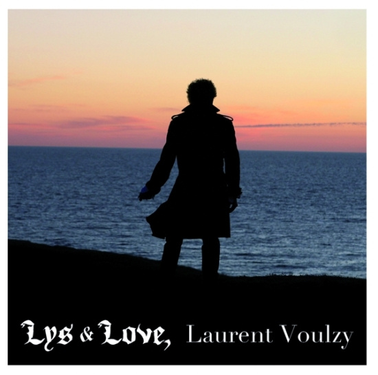 Voulzy Laurent - Lys & Love