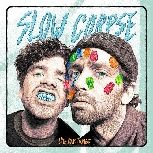 Slow Corpse - Bite Your Tongue (Vinyl)