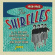 Shirelles - A's, B's, Hits And Rarities Shirelles - A's, B's, Hits And Rarities