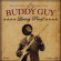 Buddy Guy - Living Proof Buddy Guy - Living Proof