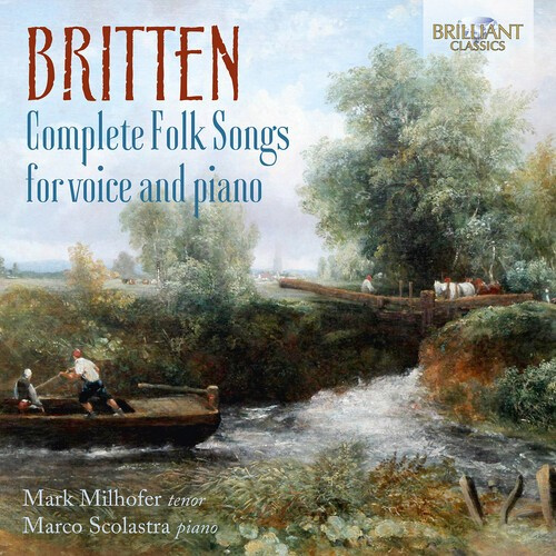 Benjamin Britten - Complete Folk Songs For Voice & Pia