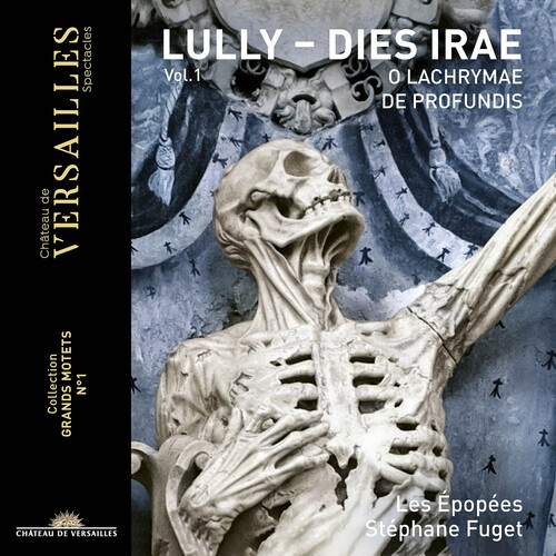 Lully Jean-Baptiste - Lully, Vol. 1 - Dies Irae O Lachry