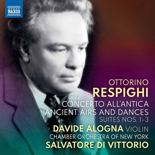 Ottorino Respighi - Concerto All'antica Ancient Airs &