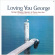 Othsuka George (Quintet) - Loving You George Othsuka George (Quintet) - Loving You George