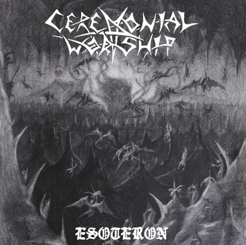 Ceremonial Worship - Esoteron