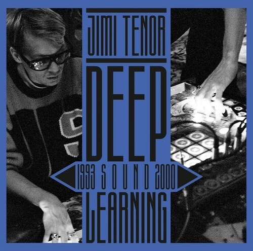 Tenor Jimi - Deep Sound Learning 1993-2001
