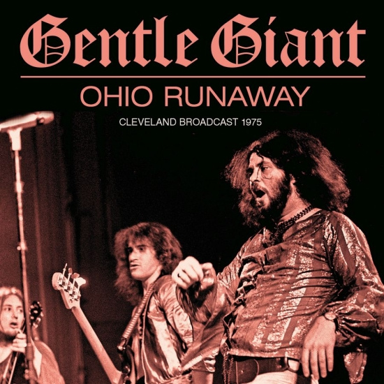 Gentle Giant - Ohio Runaway (Live Broadcast 1975)