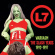 L7 - Wargasm - The Slash Years 1992-1997 L7 - Wargasm - The Slash Years 1992-1997