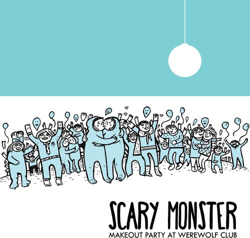 Scary Monster - Makeout Party At Werewolf Club