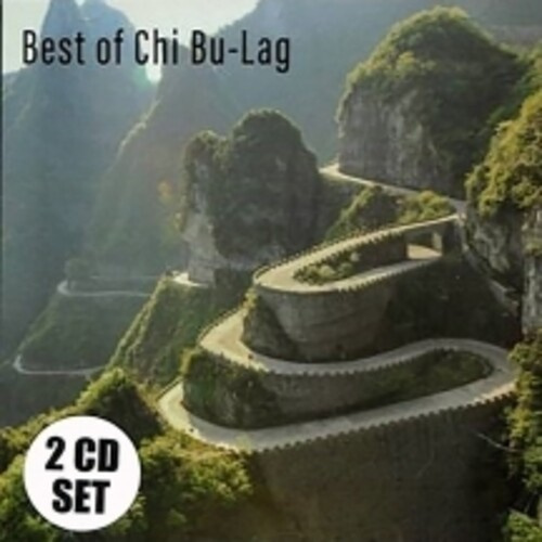 Chi Bu-Lag - Best Of Chi Bu-Lag