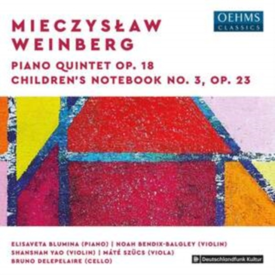 Weinberg Mieczyslaw - Piano Quintet, Op. 18 & Children´S