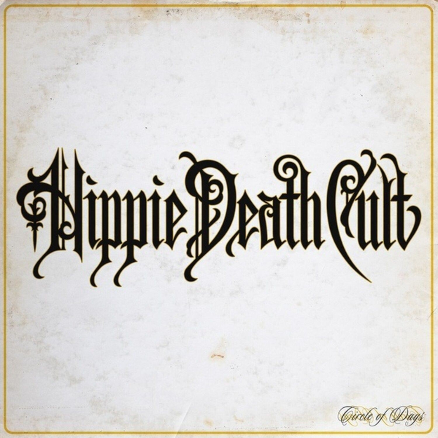 Hippie Death Cult - Circle Of Days (Splatter Orange Vin