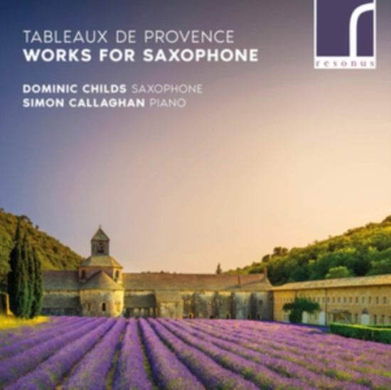 Provence Tableaux De - Works For Saxophone