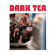 Dark Tea - Dark Tea Ii Dark Tea - Dark Tea Ii