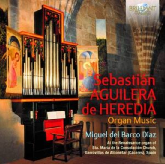 Heredia Sebastian Aguilera De - Organ Music