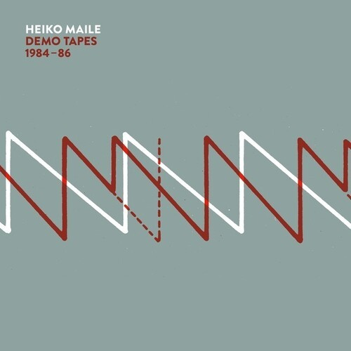 Maile Heiko - Demo Tapes 1984-86