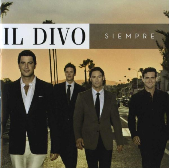Il Divo - Siempre