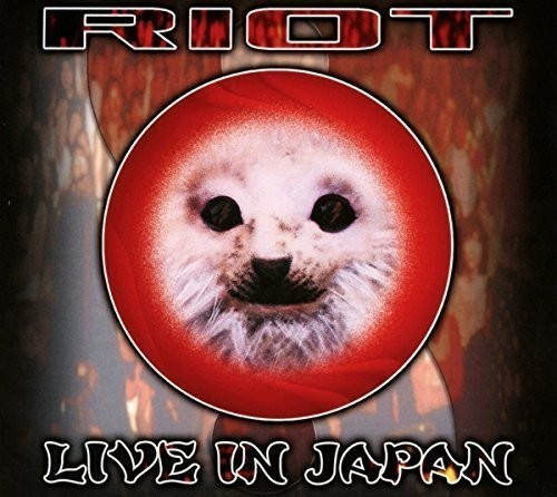 Riot - Riot In Japan - Live!! Ri