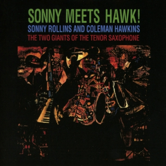 Rollins Sonny - Sonny Meets Hawk