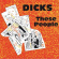 Dicks - These People + Peace? Dicks - These People + Peace?