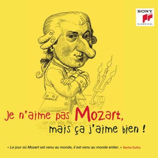 Various - Je N'aime Pas Mozart, Mais Ça J'aime Bien !