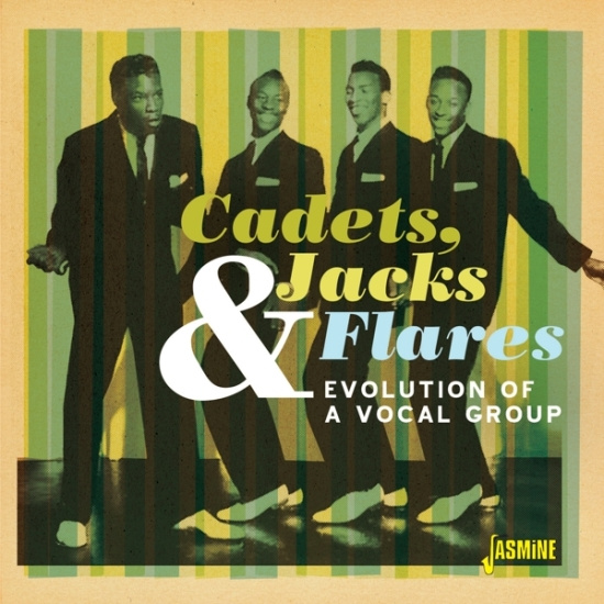 Cadets Jacks & Flares - Evolution Of A Vocal Group