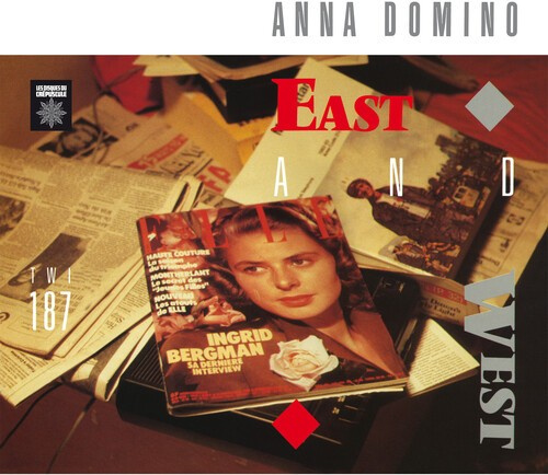 Anna Domino - East & West (Expanded Ed.)