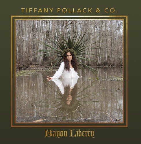 Tiffany Pollack & Co. - Bayou Liberty