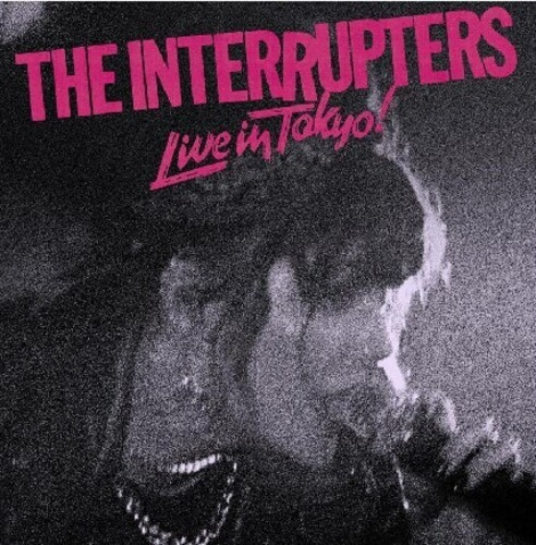 The Interrupters - Live In Tokyo!