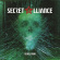 Secret Alliance - Revelation Secret Alliance - Revelation