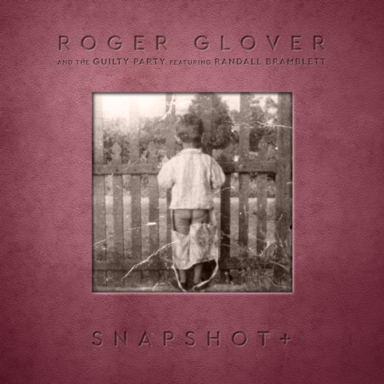 Roger Glover - Snapshot+