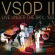 Vsop Ii - Live Under The Sky 83 Vsop Ii - Live Under The Sky 83