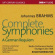 Brahms Johannes - Complete Symphonies & Ein Deutsches Brahms Johannes - Complete Symphonies & Ein Deutsches