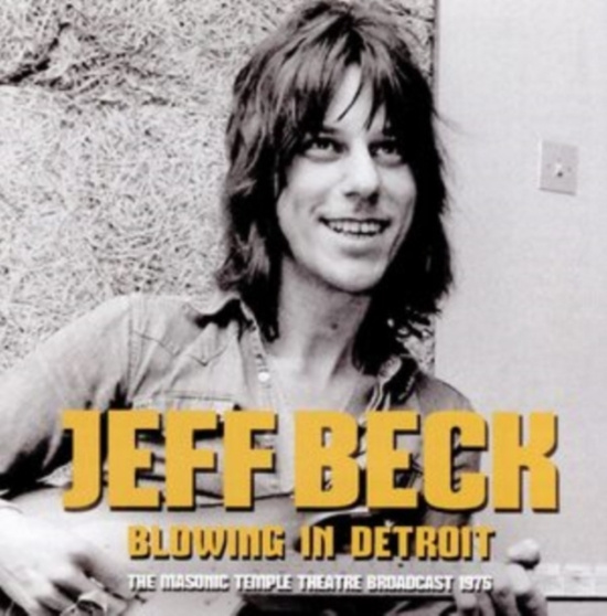 Beck Jeff - Blowing In Detroit (Live Broadcast