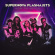 Supernova Plasmajets - Now Or Never Supernova Plasmajets - Now Or Never