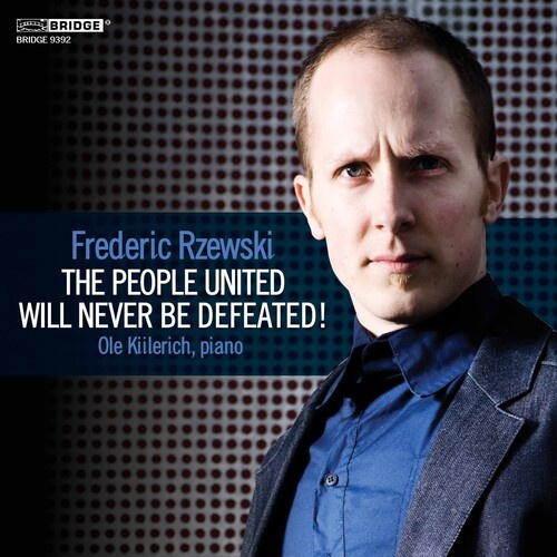 Rzewski F. - People United Will Never Defeated