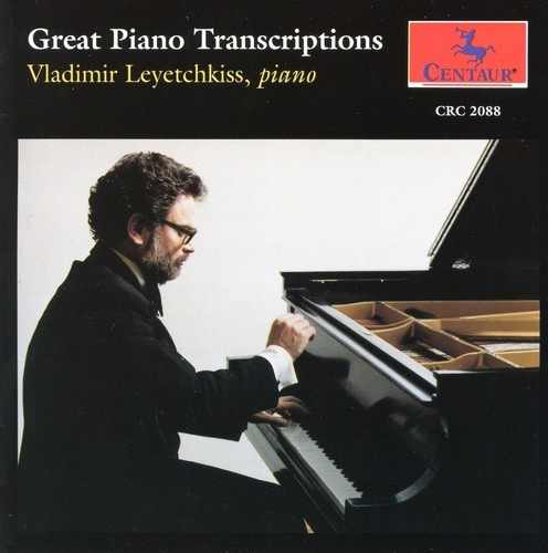 Leyethkiss Vladimir - Great Piano Transcriptions