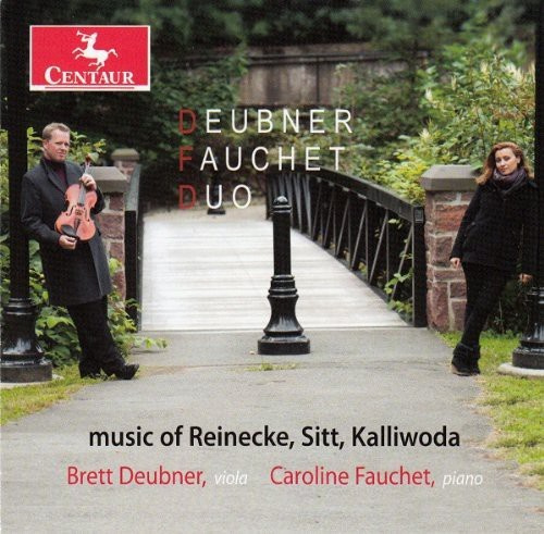 Deubner Fauchet Duo - Music Of Reinecke, Sitt, Kalliwoda