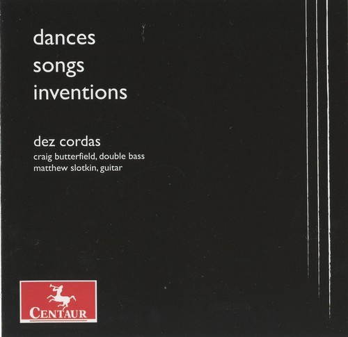 Dez Cordas - Dances/ Songs/ Inventions