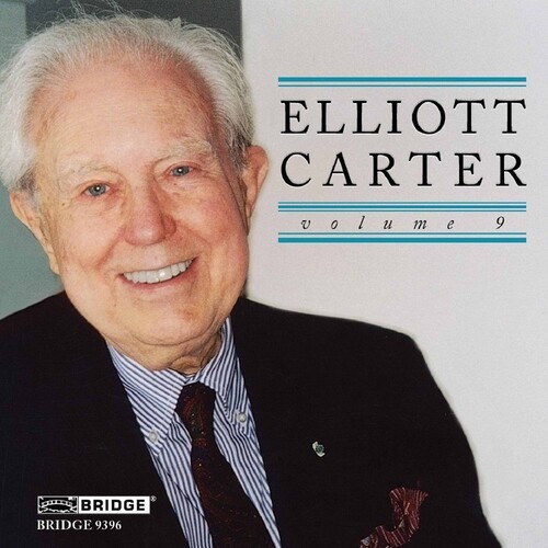 Carter E. - Elliott Carter Edition 9