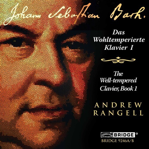 Andrew Rangell - Bach: Das Wohltemperierte Klavier I