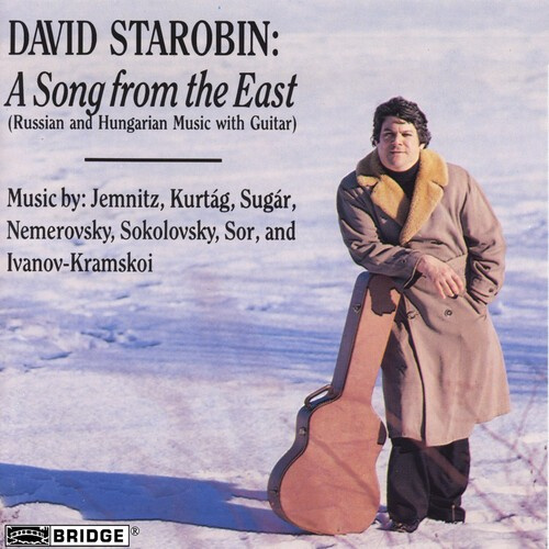 David Starobin - A Song From The East